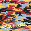 The Dance : Soul Force (LP, Album, Yel)