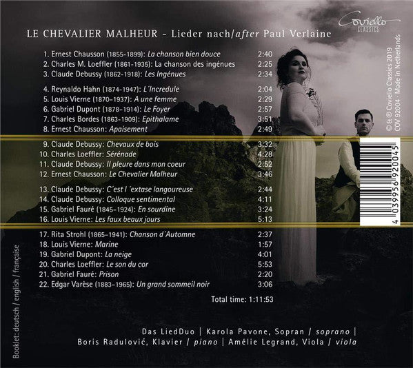 Karola Pavone, Boris Radulović : Le Chevalier Malheur: Lieder Nach/After Paul Verlaine (CD, Album)