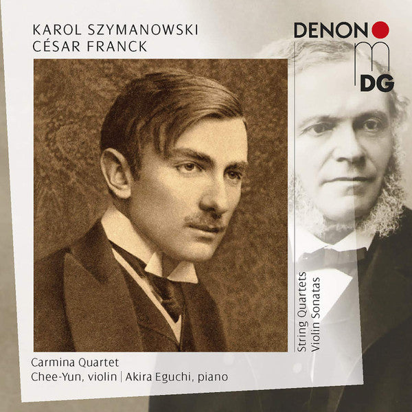 Karol Szymanowski, César Franck, Carmina Quartet, Chee-Yun, Akira Eguchi : Chamber Music (2xCD, Comp)