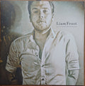 Liam Frost : We Ain't Got No Money, Honey, But We Got Rain (LP, Album, Ltd)