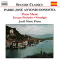 José Antonio de Donostia - Jordi Masó : Piano Music (CD, Album, RE)