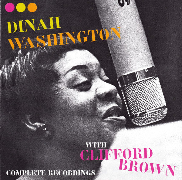 Dinah Washington With Clifford Brown : Complete Recordings (CD, Comp, RE)