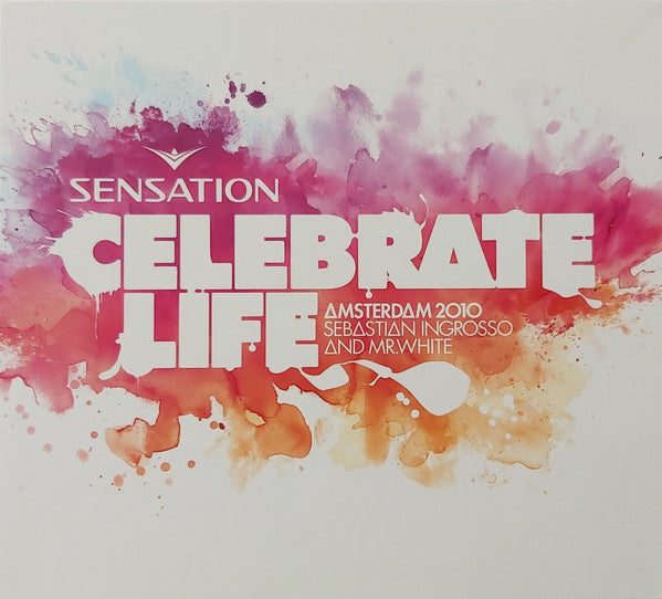 Various : Sensation - Celebrate Life - Amsterdam 2010 (2xCD, Comp, Mixed)