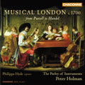 Philippa Hyde, The Parley Of Instruments, Peter Holman : Musical London C. 1700 (From Purcell To Handel) (CD, Album)