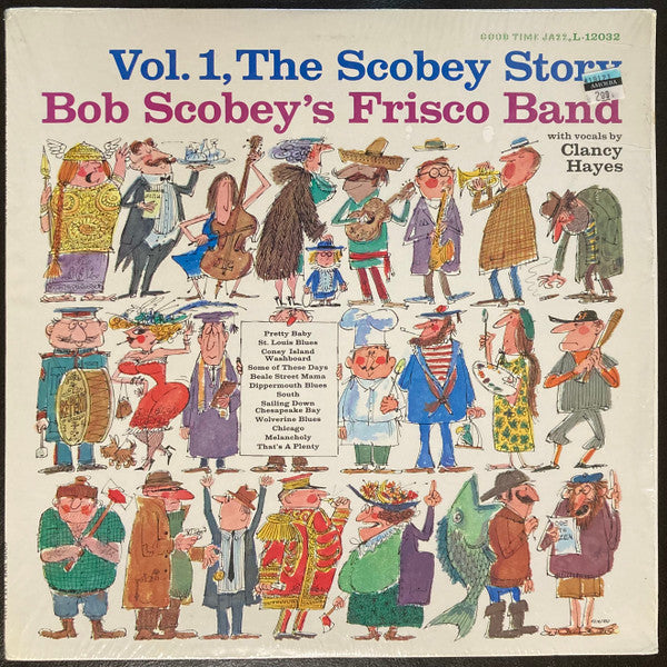 Bob Scobey's Frisco Band : Vol. 1, The Scobey Story (LP, Mono, RE)