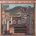 Ralph E. White : It's More In My Body Than In My Mind (CD, Album)