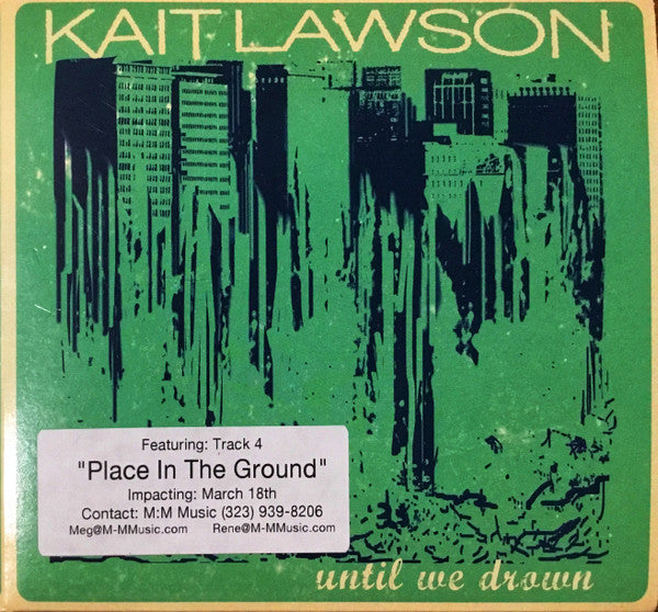 Kait Lawson : Until We Drown (CD, Album)