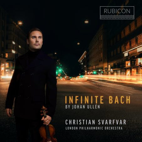 Johann Sebastian Bach, Johan Ullén, Christian Svarfvar, London Philharmonic Orchestra : Infinite Bach By Johan Ullén (CD, Album)
