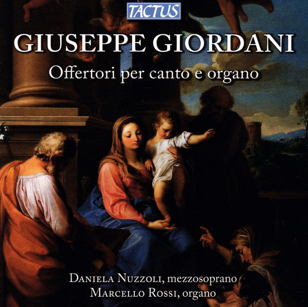 Giuseppe Giordani : Offertorios For Voice And Organ (CD)