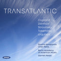 Aaron Copland, Avner Dorman, Igor Stravinsky, Toru Takemitsu, Craig Urquhart, Stathis Karapanos, Chen Reiss, Berlin Academy Of American Music, Garrett Keast : Transatlantic (CD, Album)