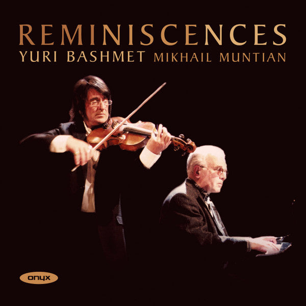 Yuri Bashmet, Михаил Мунтян : Reminiscences (CD, Album)