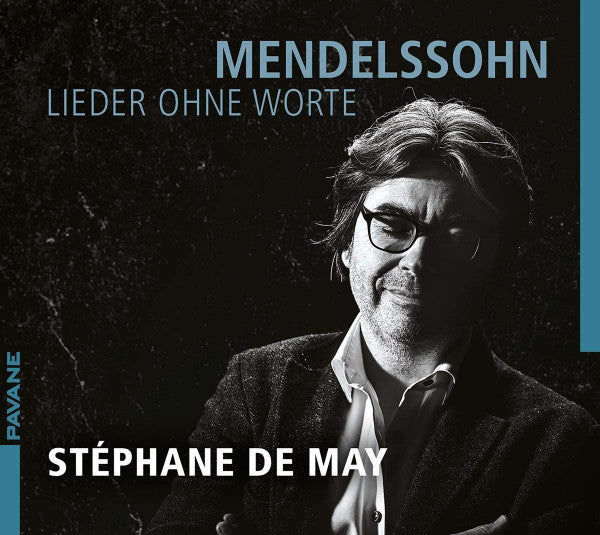 Felix Mendelssohn-Bartholdy, Stéphane De May : Lieder Ohne Worte (2xCD, Album)