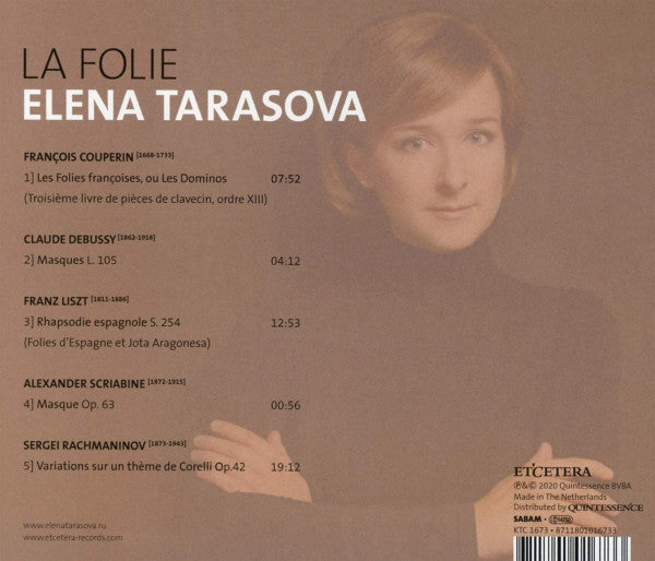 François Couperin, Claude Debussy, Franz Liszt, Alexander Scriabin, Sergei Rachmaninoff, Elena Tarasova : La Folie (CD, Album)
