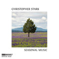 Christopher Stark : Seasonal Music (CD)