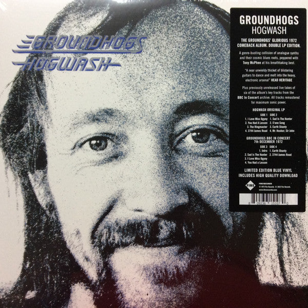 Groundhogs* : Hogwash (2xLP, Album, Ltd, RE, RM, Blu)