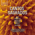 Franz Biebl, Ēriks Ešenvalds, James MacMillan (2), Thea Musgrave, Sir Michael Tippett, Eric Whitacre, National Youth Choir Of Scotland, Royal Scottish National Orchestra, Christopher Bell (2) : Cantos Sagrados (CD, Album)