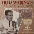 Fred Waring's Pennsylvanians* : The Hits Collection 1923-32 (2xCD, Comp)