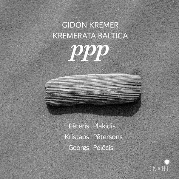 Gidon Kremer, Kremerata Baltica : PPP (CD, Album)