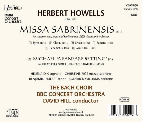 Herbert Howells, The Bach Choir, BBC Concert Orchestra, Helena Dix, Christine Rice, Benjamin Hulett, Roderick Williams (3), David Hill : Missa Sabrinensis & Michael Fanfare (CD, Album)