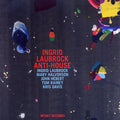 Ingrid Laubrock Anti-House : Anti-House (CD, Album)