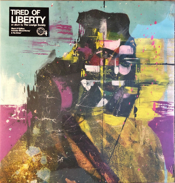 The Lounge Society : Tired Of Liberty (CD, Album)