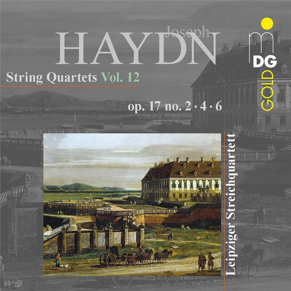 Joseph Haydn, Leipziger Streichquartett : String Quartets Vol. 12: Op. 17 No. 2, 4, 6 (CD, Album)