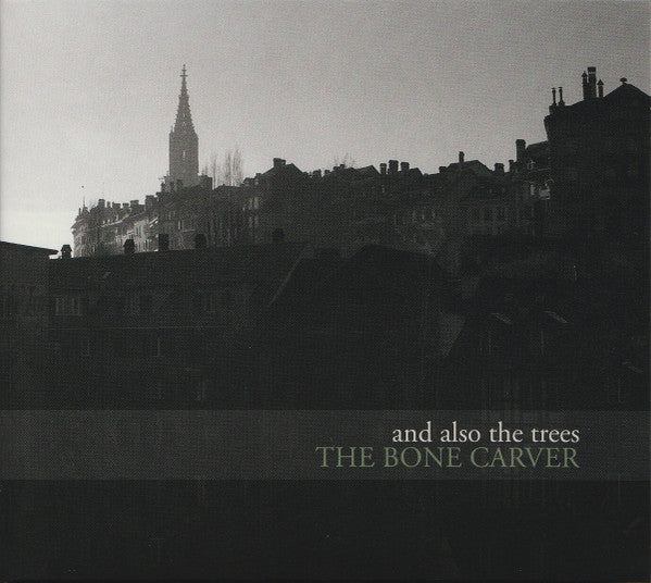 And Also The Trees : The Bone Carver (CD, Album)