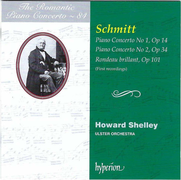 Aloys Schmitt - Howard Shelley, Ulster Orchestra : Piano Concertos (CD, Album)