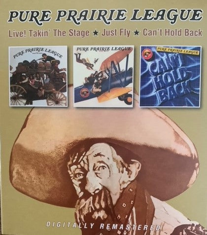 Pure Prairie League : Live! Takin' The Stage / Just Fly / Can't Hold Back (2xCD, Comp, RM)