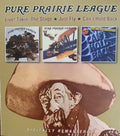 Pure Prairie League : Live! Takin' The Stage / Just Fly / Can't Hold Back (2xCD, Comp, RM)