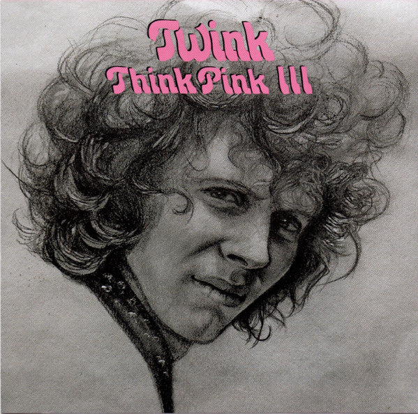 Twink (4) : Think Pink III (CD, Album)
