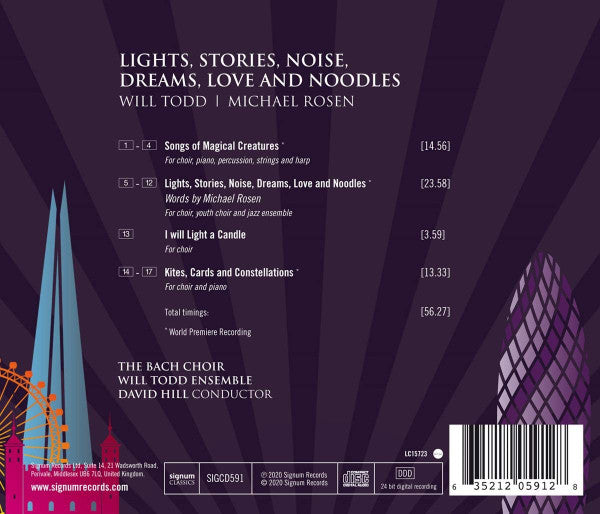 Will Todd, Michael Rosen (4), The Bach Choir, David Hill : Lights, Stories, Noise, Dreams, Love And Noodles (CD, Album)