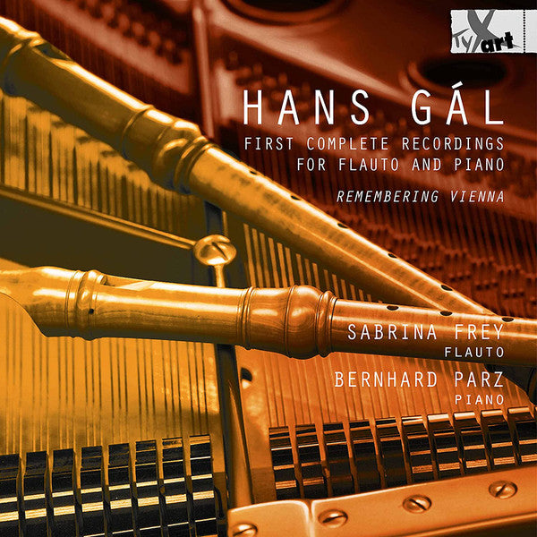 Hans Gal, Sabrina Frey, Bernhard Parz : First Complete Recordings For Flauto And Piano (CD, Album)