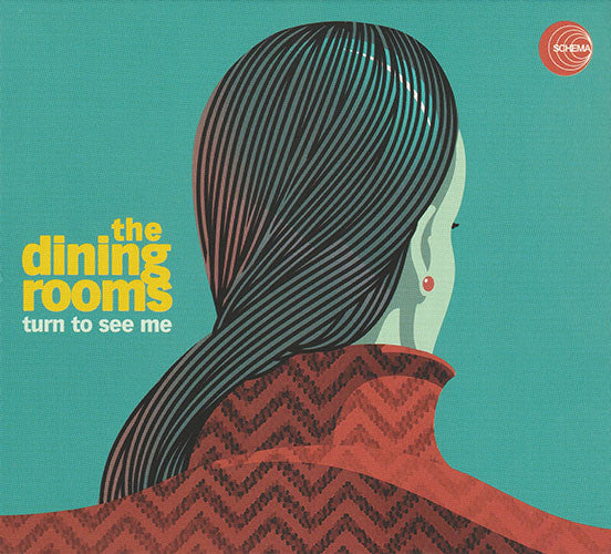 The Dining Rooms : Turn To See Me (CD, Album, Dig)