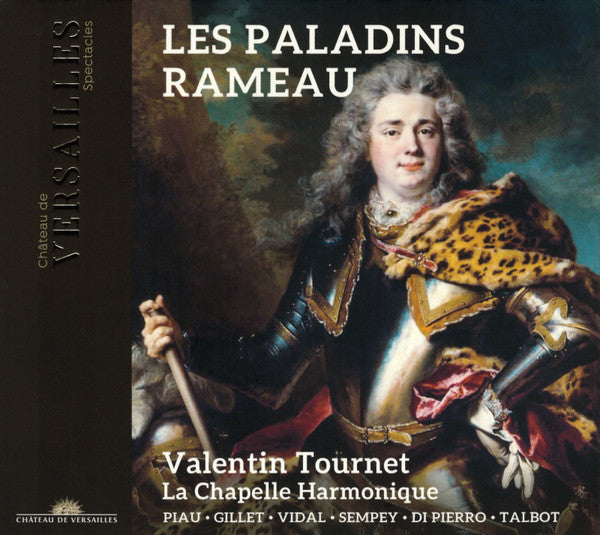 Jean-Philippe Rameau – Sandrine Piau ∙ Anne-Catherine Gillet ∙ Mathias Vidal ∙ Florian Sempey ∙ Nahuel di Pierro ∙ Philippe Talbot ∙ La Chapelle Harmonique ∙ Valentin Tournet : Les Paladins (3xCD, Album)