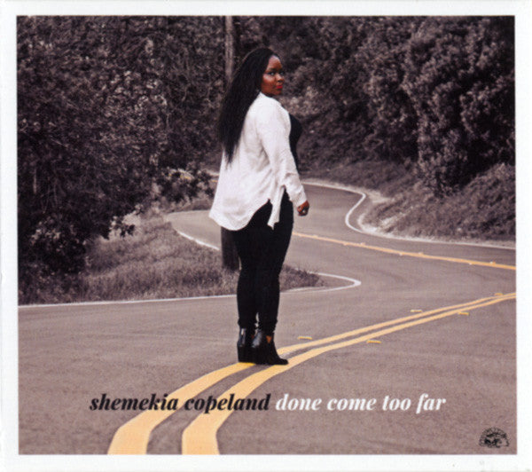 Shemekia Copeland : Done Come Too Far (CD, Album)