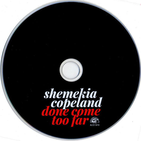 Shemekia Copeland : Done Come Too Far (CD, Album)