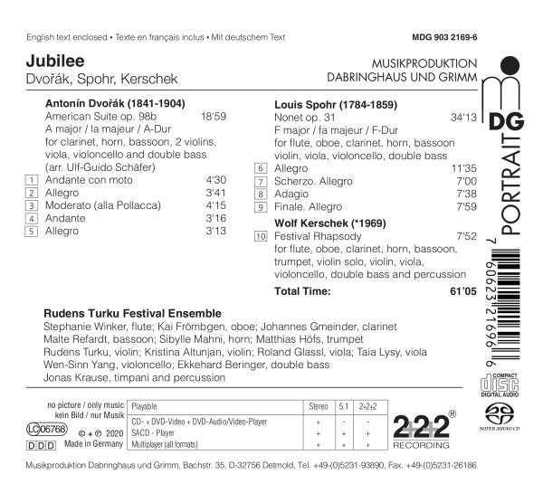 Antonín Dvořák, Louis Spohr, Wolf Kerschek, Rudens Turku Festival Ensemble : Jubilee (SACD, Hybrid, Multichannel, Album)
