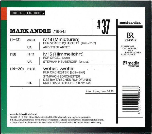 Mark Andre : #37 | Miniaturen / Himmelfahrt / Woher...wohin (CD, Album)