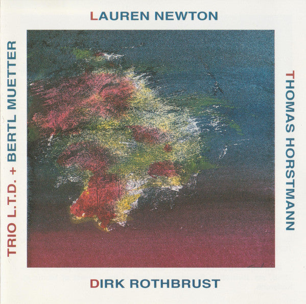 Trio L.T.D. : Lauren Newton / Thomas Horstmann / Dirk Rothbrust + Bertl Muetter (CD, Album)