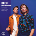 Frédéric Chopin, Francis Poulenc - Pauline Buet, David Violi, I Giardini : Bleu (CD, Album)