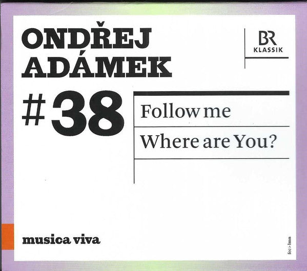 Ondřej Adámek : #38 | Follow Me / Where Are You? (CD, Album)