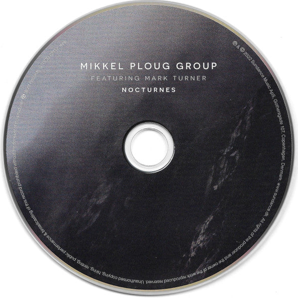 Mikkel Ploug Group Featuring Mark Turner (2) : Nocturnes (CD, Album)