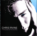 Chris Irvine (4) : Frozen Rivers (CD, Album, Ltd, RE, RM)