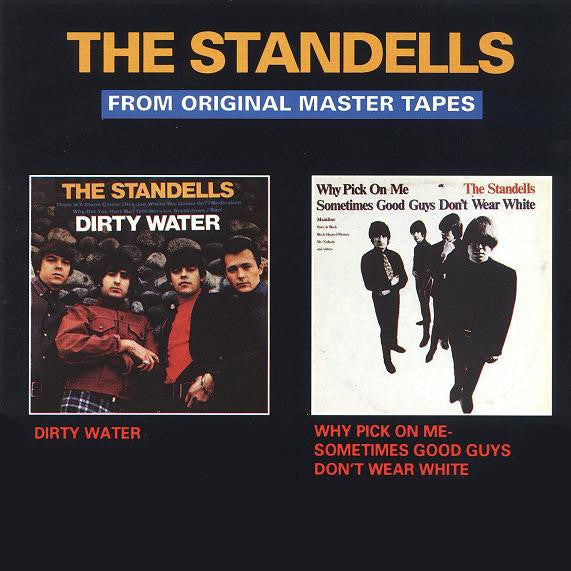 The Standells : Dirty Water / Why Pick On Me - Sometimes Good Guys Don't Wear White (CD, Comp, Mono, RM)