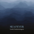 Lunds Studentsångare : Sea Fever (CD, Album)