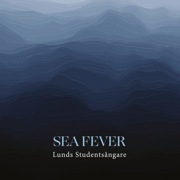 Lunds Studentsångare : Sea Fever (CD, Album)