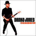 Danko Jones : I'm Alive And On Fire (CD, Comp, RE)