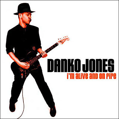 Danko Jones : I'm Alive And On Fire (CD, Comp, RE)