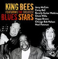The King Bees (15) : King Bees Featuring The Greatest Blues Stars (CD, Album)